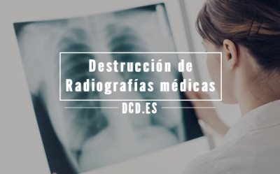destrucción de radiografías médicas